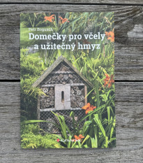 Domečky pro včely a užitečný hmyz - Grada - prodej knih - 1 ks