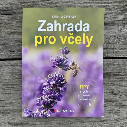 Zahrada pro včely - Grada - prodej knih - 1 ks